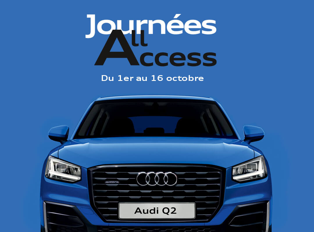 Journées Audi All Access octobre 2019